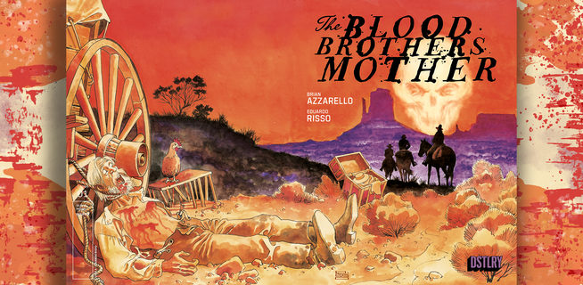 Out NOW: The Blood Brothers Mother #1