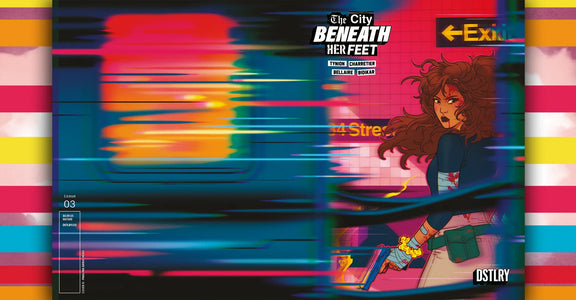 First Look: The City Beneath Her Feet #3 Proves that Love (Really) Is a Battlefield