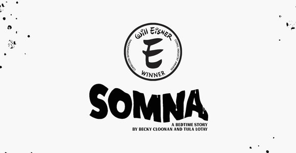 SDCC 2024: Becky Cloonan & Tula Lotay's SOMNA Wins Eisner for Best New Series