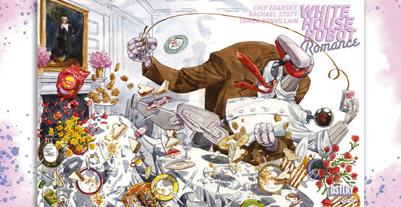 ON SALE: WHITE HOUSE ROBOT ROMANCE #1 LET’S THE SPARKS FLY AS AMERICA FLIRTS WITH CANADIAN WAR