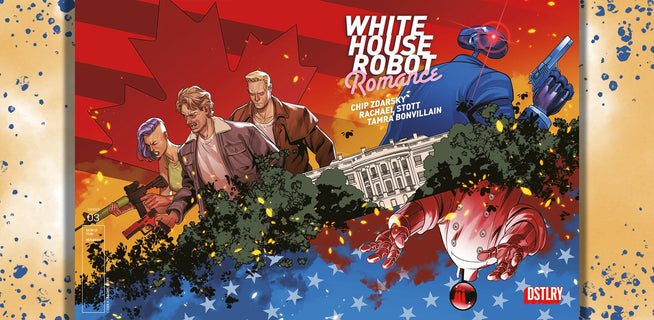 First Look: White House Robot Romance #3 Sends Service-1 & Chef-9 After the Commander-in-Chief