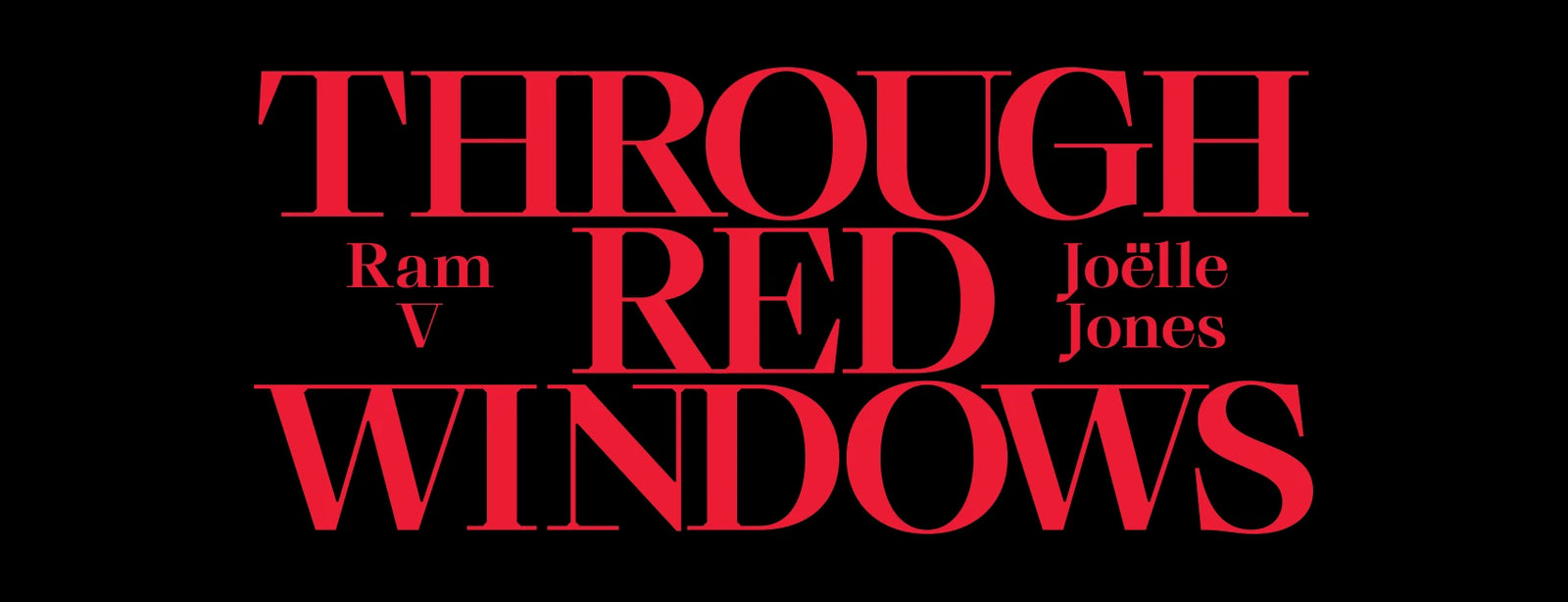 Through Red Windows