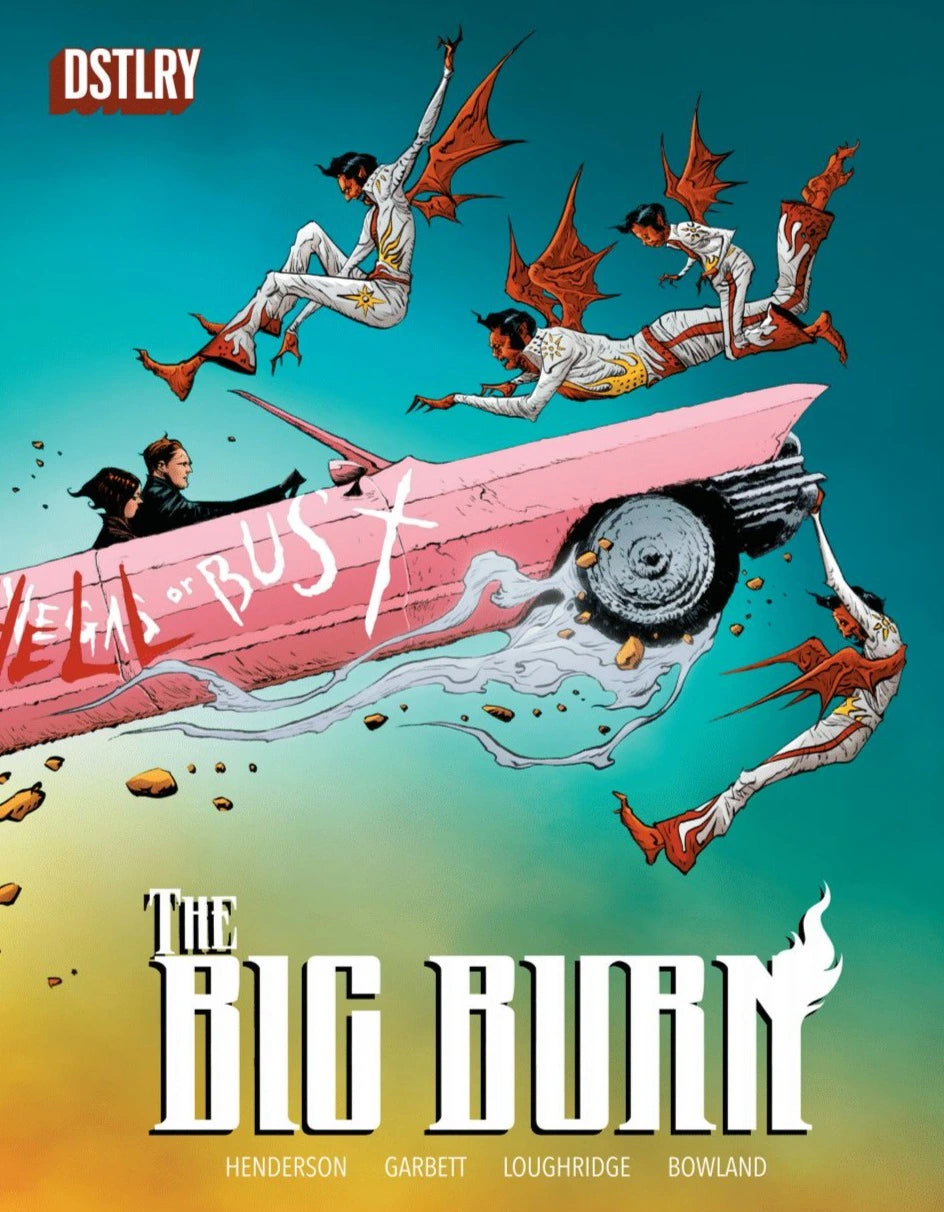 The Big Burn Exclusive Hardcover