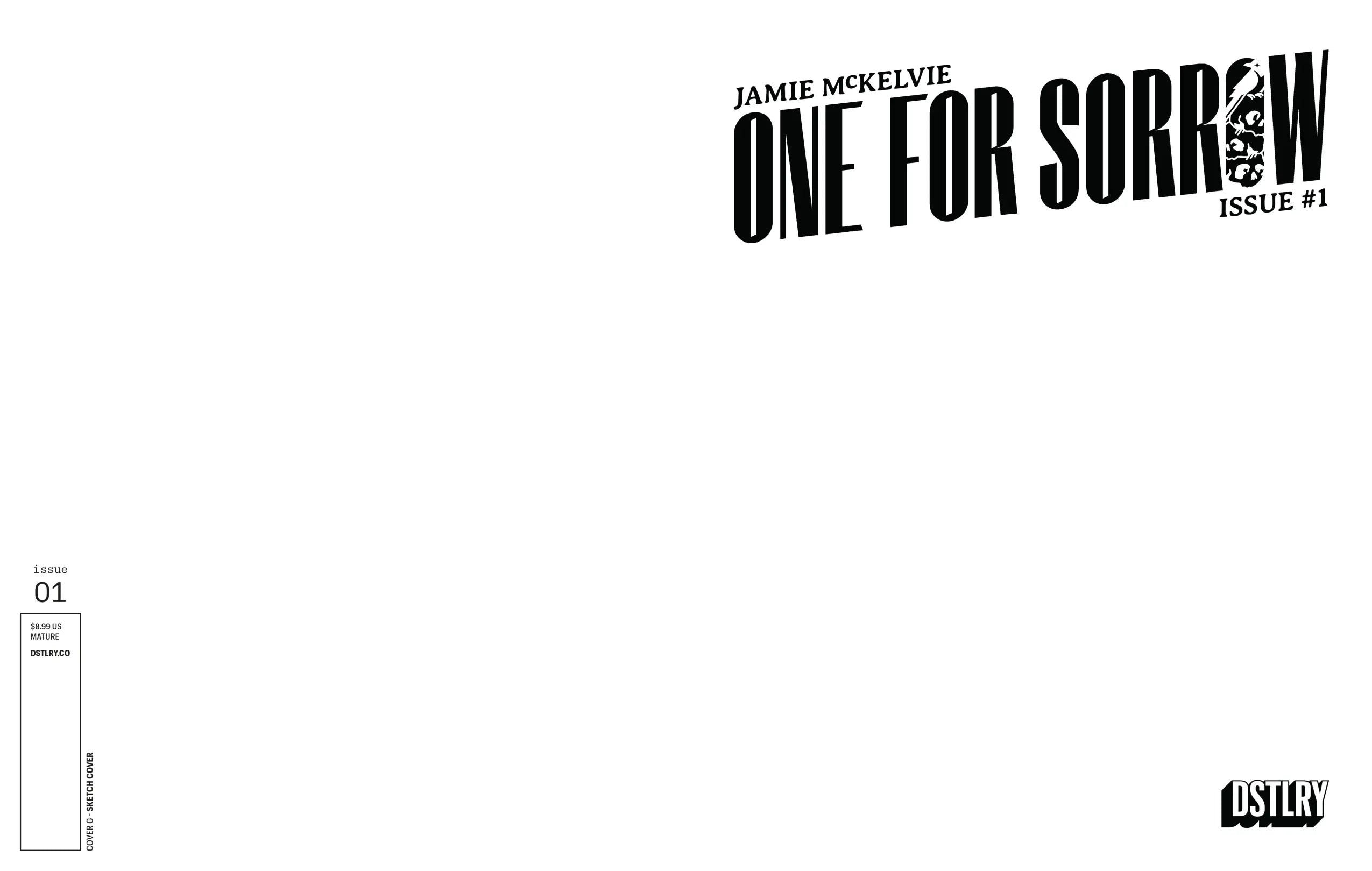 One For Sorrow #1 (Cover G - Sketch)