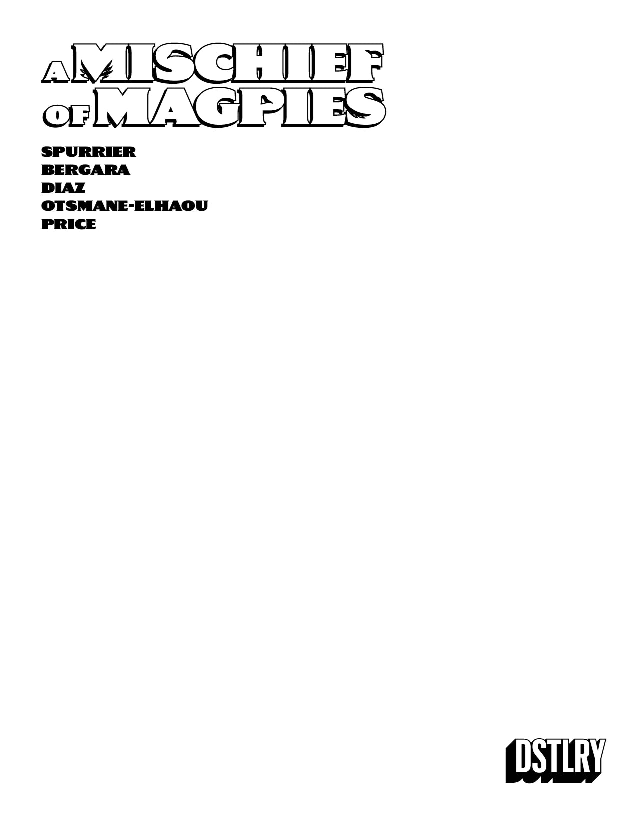A Mischief of Magpies #1 (Cover F - Sketch)