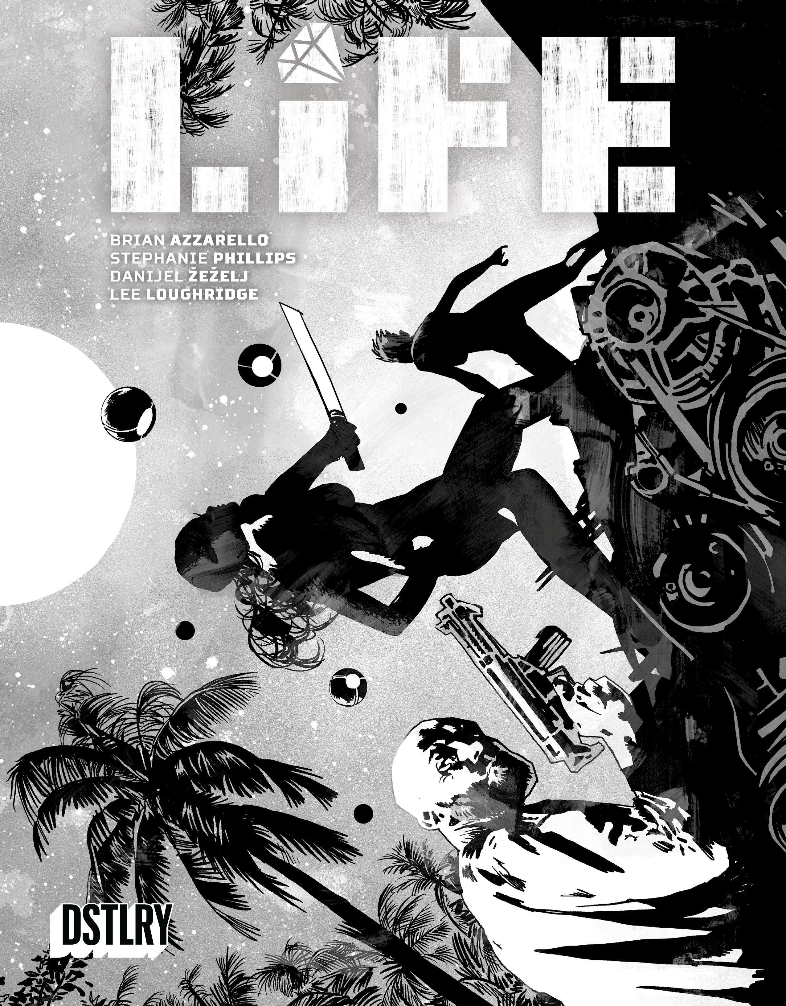 LIFE #5 (Cover E - Walsh Black & White)