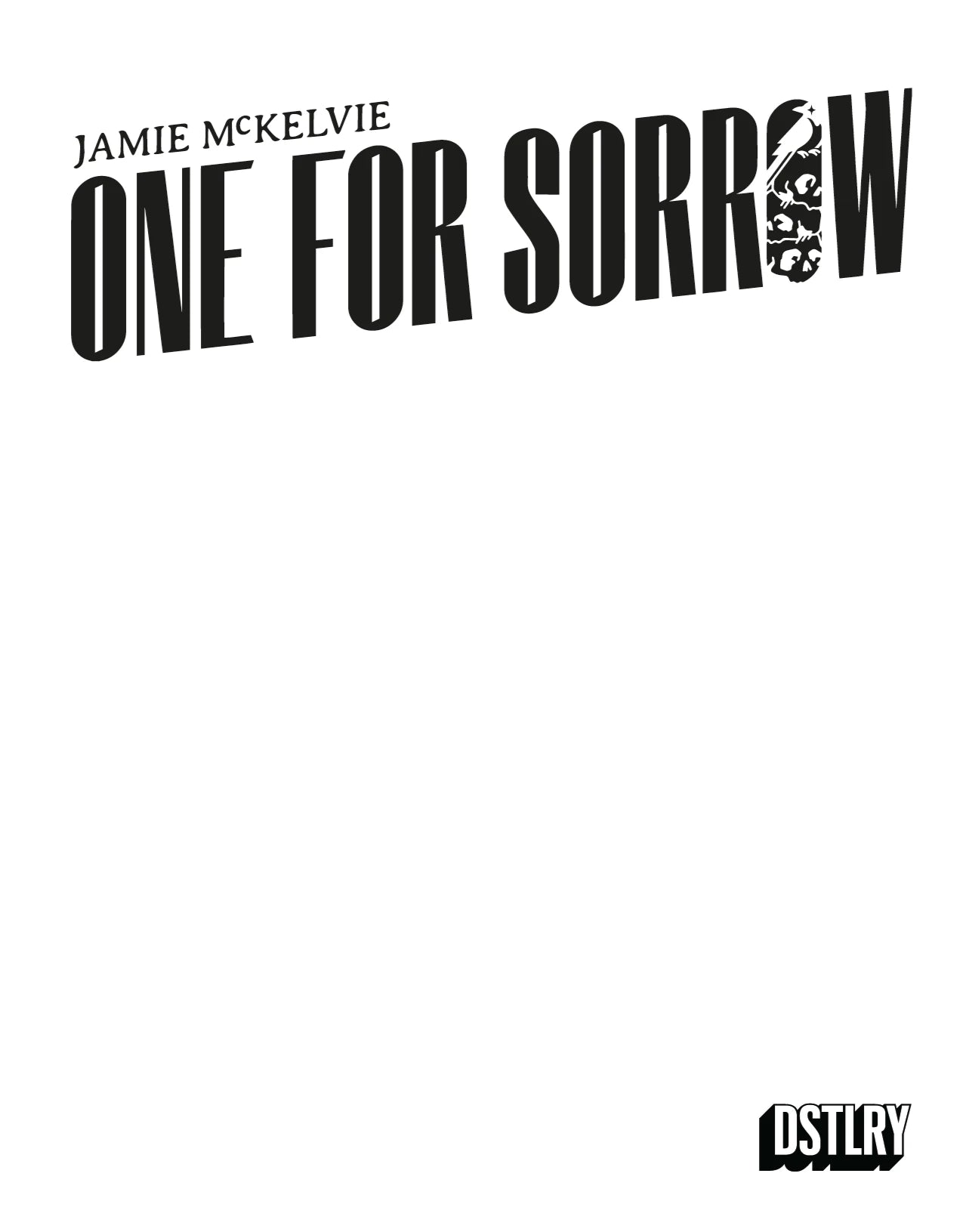 One For Sorrow #1 (Cover G – Sketch)
