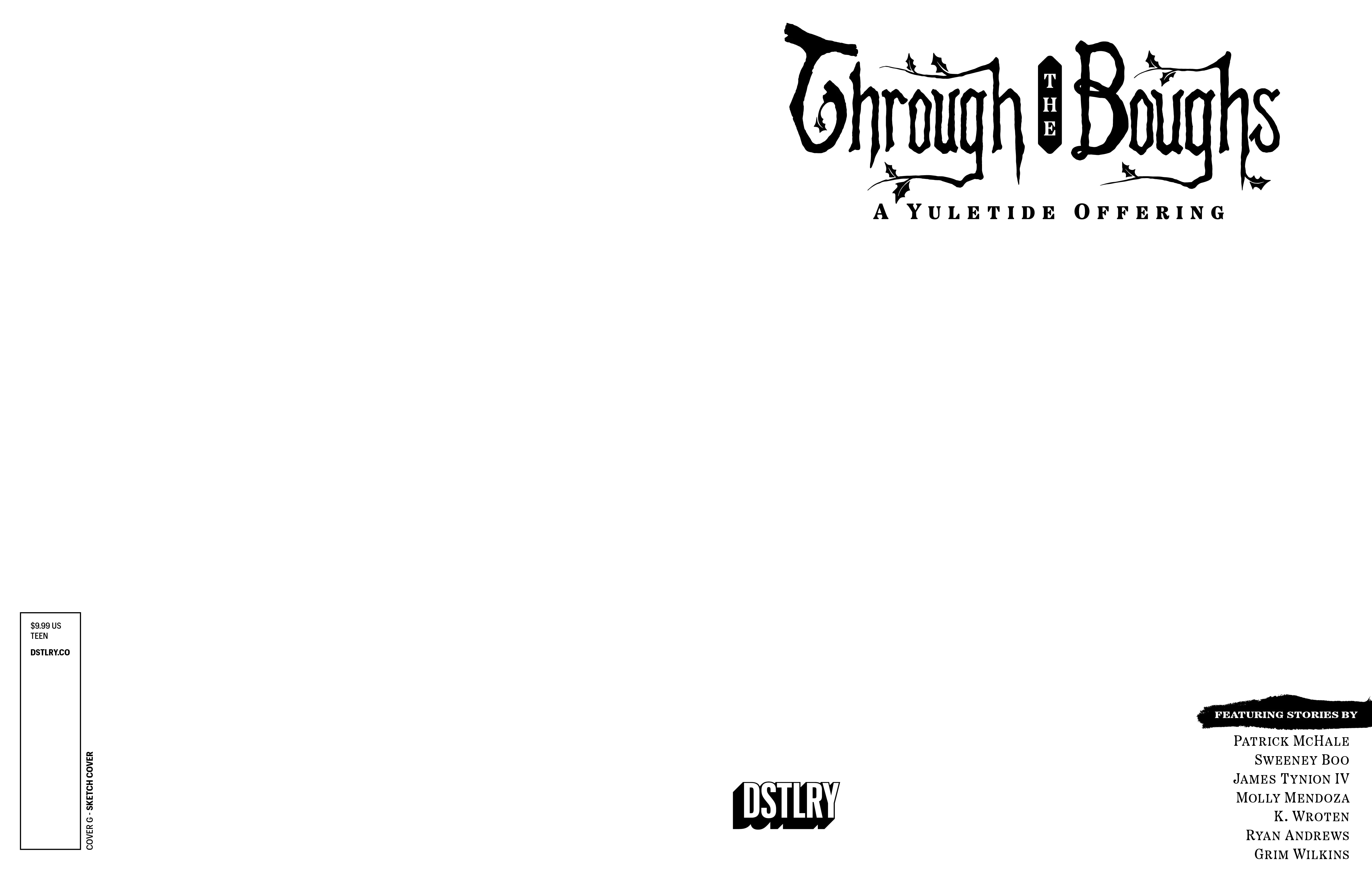 Through The Boughs: A Yuletide Offering (Cover G - Sketch)