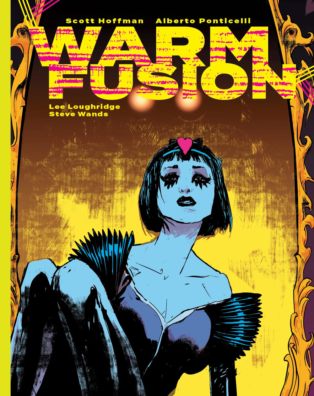 Warm Fusion Hardcover