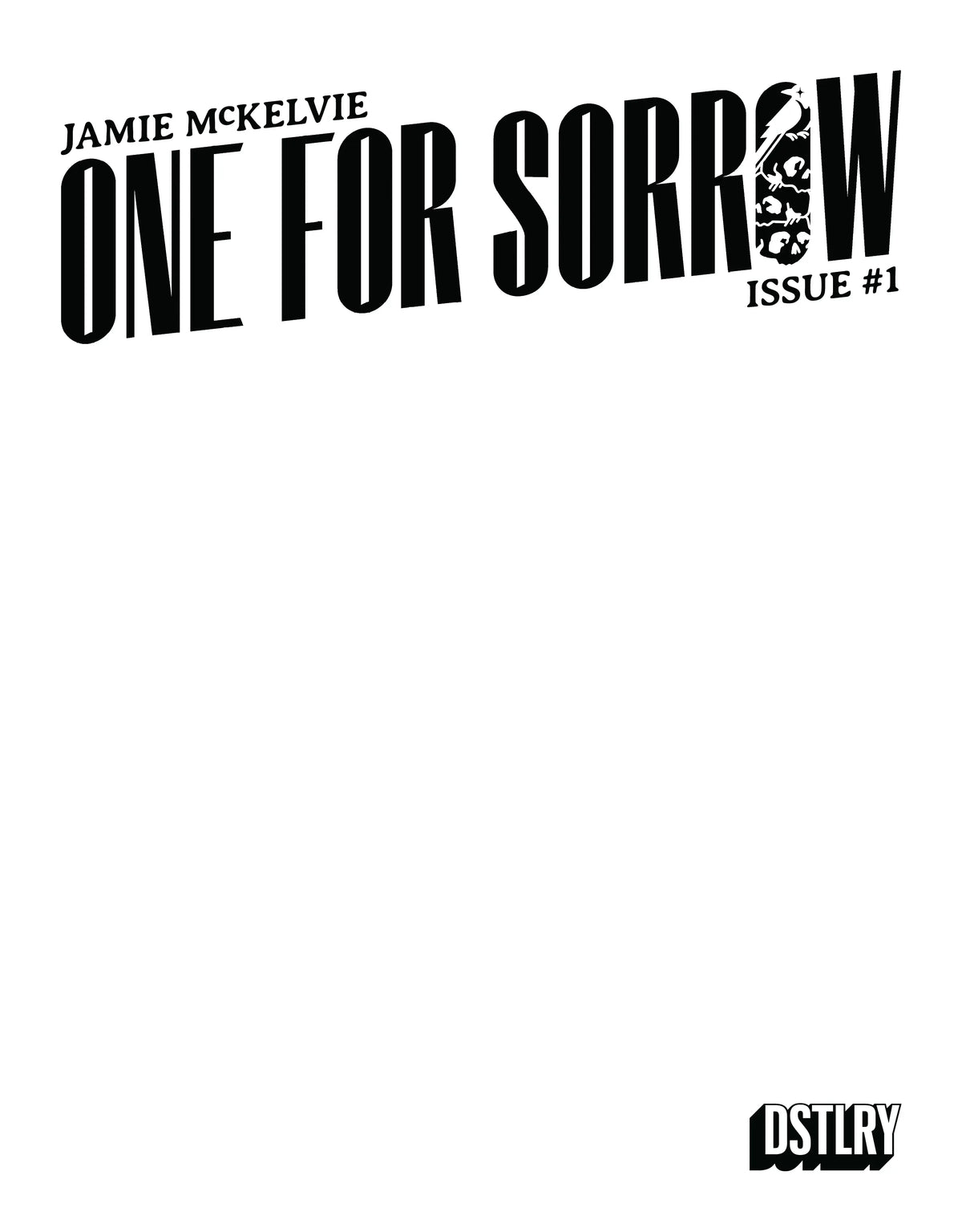 One For Sorrow #1 (Cover G - Sketch)