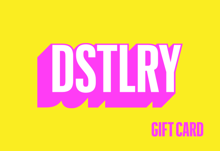 DSTLRY e-Gift Card